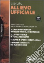 Allievo ufficiale nell'esercito. Teoria ed esercizi