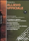 Allievo ufficiale nell'esercito. Teoria ed esercizi libro