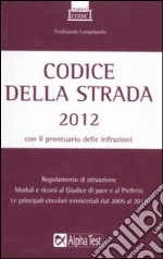 Codice della strada 2012 libro