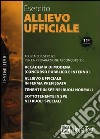 Allievo ufficiale nell'esercito. Teoria ed esercizi libro