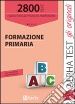 2800 quiz. Formazione primaria libro