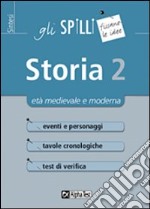 Storia. Vol. 2: Età medievale e moderna libro