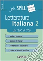 Letteratura italiana. Vol. 2