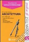 Teoritest. Vol. 3: Teoria ed esercizi per le prove di ammissione: architetturatura libro