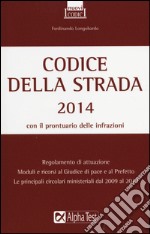 Codice della strada 2014 libro