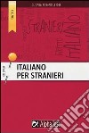 Italiano per stranieri libro