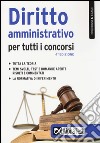 Diritto amministrativo per tutti i concorsi libro