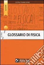 Glossario di fisica libro