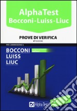 Alpha Test. Bocconi Luiss Liuc. Prove di verifica libro