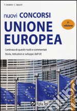 Nuovi concorsi Unione Europea. Eserciziario libro