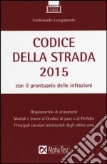 Codice della strada 2015 libro