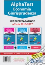 Alpha Test. Economia giurisprudenza. Kit di preparazione. Con software di simulazione libro