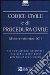 Codice civile e di procedura civile. Settembre 2015 libro