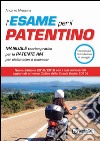 L'esame per il patentino libro