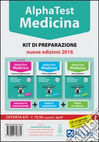 Alpha test. Medicina, odontoiatria, veterinaria. Kit di preparazione. Con software di simulazione libro