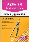 Alpha Test. Architettura. Manuale di preparazione