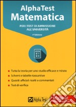 Alpha Test matematica. Per i test di ammissione all'università libro