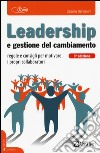 Leadership e gestione del cambiamento libro