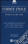 Codice civile. Ottobre 2016 libro