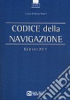 Codice della navigazione libro di Stucchi M. (cur.)