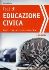 Test di educazione civica. Esercizi per tutti i concorsi militari libro