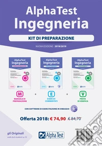 Alpha Test. Ingegneria. Kit di preparazione. Manuale di preparazione-Esercizi commentati-Prove di verifica. Con Contenuto digitale per download e accesso on line libro