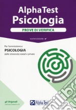 Alpha Test. Psicologia. Prove di verifica. Nuova ediz. Con software libro