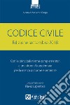 Codice civile. Settembre 2018 libro