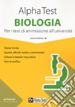 Alpha Test biologia. Per i test di ammissione all'università libro