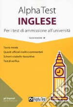 Alpha Test inglese. Per i test di ammissione all'università libro