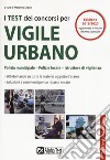 I test dei concorsi per vigile urbano libro