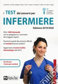 I test dei concorsi per infermiere. Con CD-ROM libro