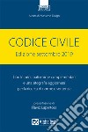 Codice civile. Settembre 2019 libro