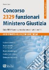 Concorso 2329 funzionari Ministero della Giustizia. Quiz RIPAM per la preselezione di tutti i profili libro