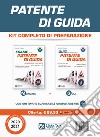 Patente di guida. Kit completo di preparazione: Manuale-Eserciziario. Con software di simulazione libro