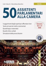 50 assistenti parlamentari alla Camera. Con software di simulazione libro