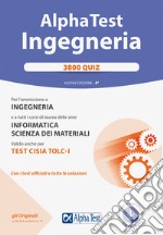 Alpha Test. Ingegneria 3800 quiz. Nuova ediz. Con software di simulazione libro