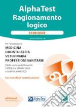 Alpha Test. Ragionamento logico. 3100 quiz. Nuova ediz. Con software di simulazione libro