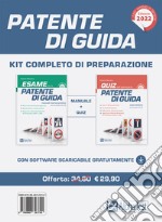 Patente di guida. Kit completo di preparazione: Manuale-Eserciziario libro