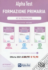Alpha Test. Formazione primaria. Kit di preparazione. Con software di simulazione libro