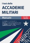 I test delle accademie militari. Manuale libro