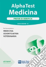 Alpha Test. Medicina. Prove di verifica libro usato