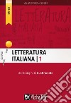 Letteratura italiana. Vol. 1: Dalle origini al Quattrocento libro di Vottari Giuseppe