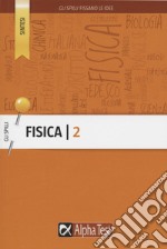 Fisica. Vol. 2: Termologia, termodinamica, onde