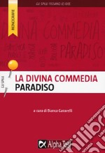 La Divina Commedia: Paradiso