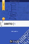 Diritto. Vol. 1: Diritto pubblico libro