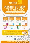 Alpha Test. Plus Architettura. Kit completo. Con software di simulazione libro