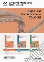 Alpha Test. Comunicazione. Kit di preparazione. Con software di simulazione libro