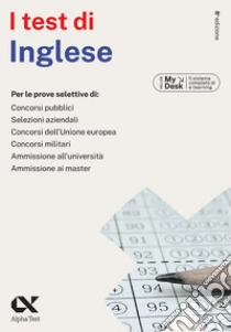 I test di inglese. Ediz. MyDesk. Con Contenuto digitale per download e accesso online
