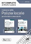 I concorsi nella polizia locale, provinciale e municipale. Kit completo di preparazione. Ediz. MyDesk. Con Contenuto digitale per download e accesso on line libro